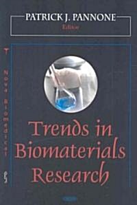 Trends in Biomaterials Research (Hardcover, 1st)