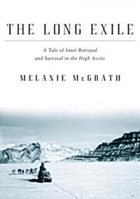 The Long Exile (Hardcover)