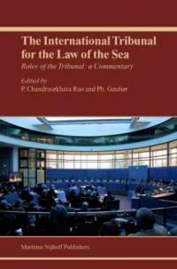 The rules of the International Tribunal for the Law of the Sea : a commentary