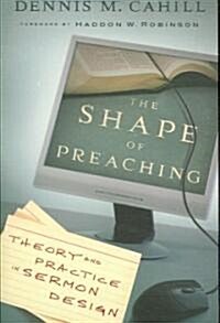 [중고] The Shape of Preaching (Paperback)