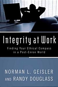 Integrity at Work (Paperback)