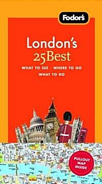 Fodors Londons 25 Best (Paperback, Map, 7th)