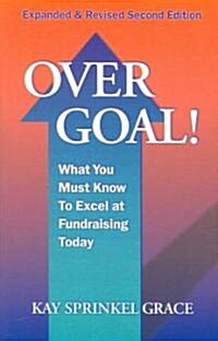 Over Goal! (Paperback, 2nd, Revised, Expanded)