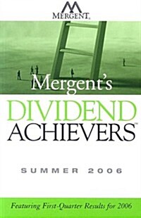 Mergents Dividend Achievers (Paperback, Summer 2006)