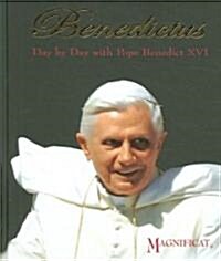 Benedictus: Day by Day with Pope Benedict XVI (Hardcover)