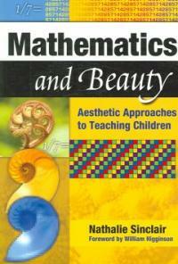 Mathematics and beauty : aesthetic approaches to teaching children