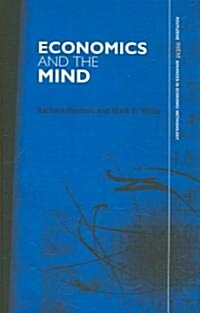 Economics and the Mind (Hardcover)