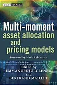 Multi-Moment Asset Allocation and Pricing Models (Hardcover)