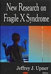 New Research on Fragile X Syndrome (Hardcover, UK)