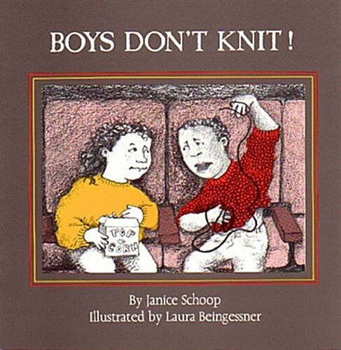 Boys Dont Knit (Paperback, Illustrated)