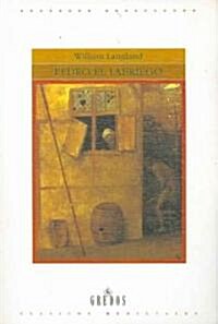 Pedro El Labriego / Piers Plowman (Paperback, Translation)