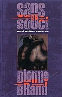 Sans Souci & Other Stories (Paperback)