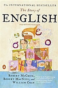 The Story of English: Third Revised Edition (Paperback, 3, Revised)