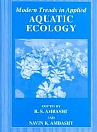 Modern Trends in Applied Aquatic Ecology (Hardcover)
