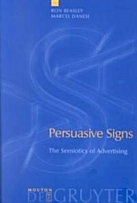 Persuasive Signs (Paperback)