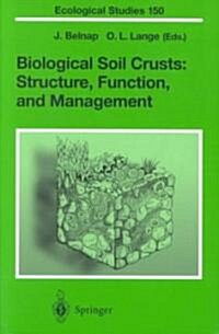 Biological Soil Crusts: Structure, Function, and Management (Paperback, Softcover Repri)