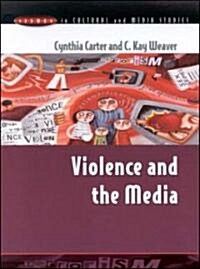 Violence and the Media (Paperback)