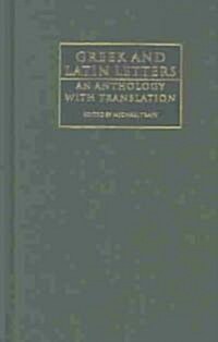 Greek and Latin Letters : An Anthology with Translation (Hardcover)