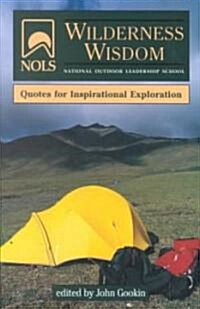 Nols Wilderness Wisdom (Paperback)