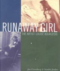 Runaway girl(The)artist Louise Bourgeois 표지이미지