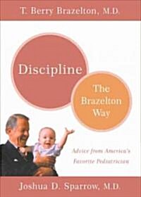 Discipline: The Brazelton Way (Paperback)