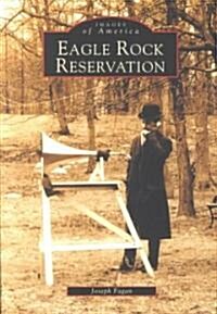 Eagle Rock Reservation (Paperback)