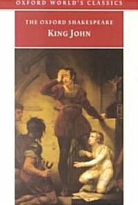 The Life and Death of King John (Paperback)