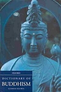 A Dictionary of Buddhism (Hardcover)