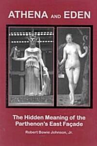 Athena and Eden (Paperback)