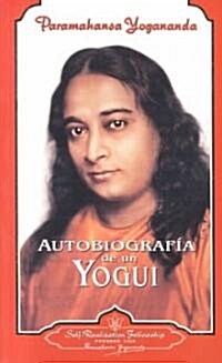 Autobiografia De UN Yogui/Autobiography of a Yogi (Paperback)