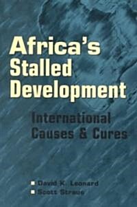 Africas Stalled Development (Paperback)