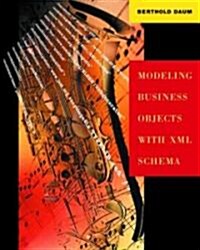 Modeling Business Objects With Xml Schema (Paperback)