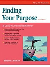 Finding Your Purpose (Revised) (Paperback, 2nd, Revised)