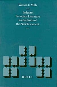 Index to Periodical Literature for the Study of the New Testament (Hardcover)