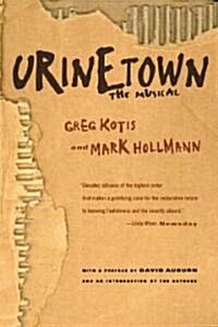 Urinetown: The Musical (Paperback)