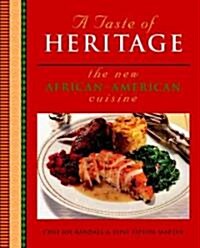 A Taste of Heritage: The New African American Cuisine (Paperback)