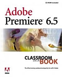 Adobe Premiere 6.5 (Paperback, CD-ROM)