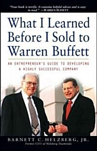 [중고] What I Learned Before I Sold to Warren Buffett (Hardcover)
