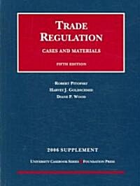 Trade Regulation Case and Materials (Paperback, 5th)
