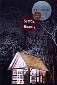 Syzygy, Beauty: An Essay (Paperback)
