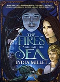 The Fires Beneath The Sea (Paperback, Reprint)