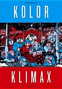 Kolor Klimax: Nordic Comics Now (Paperback)