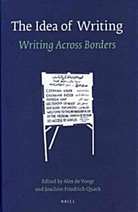 The Idea of Writing: Writing Across Borders (Hardcover)