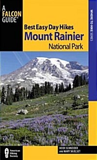 Best Easy Day Hikes Mount Rainier National Park (Paperback, 3)