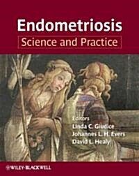 Endometriosis: Science and Practice (Hardcover)