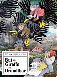 But the Giraffe & Brundibar (Paperback)