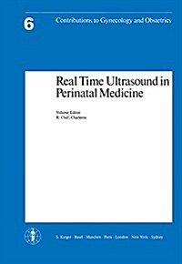 Real Time Ultrasound in Perinatal Medicine (Paperback)