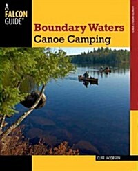 Boundary Waters Canoe Camping (Paperback, 3)