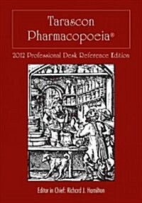 Tarascon Pharmacopoeia 2012 (Paperback, 13th)