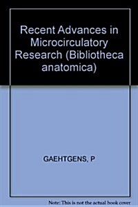 Recent Advances in Microcirculatory Research (Hardcover)